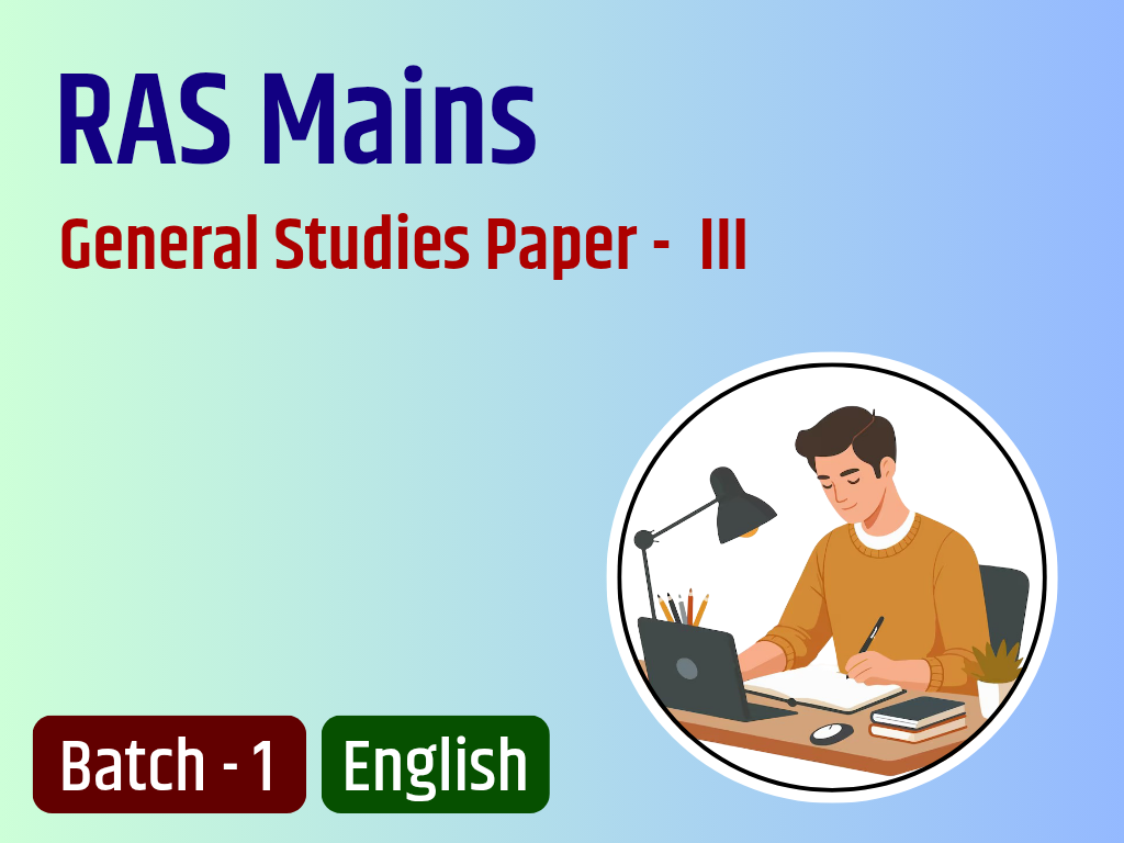General Studies ( P - III ) RAS Mains Answer Writing Batch - 1 EN
