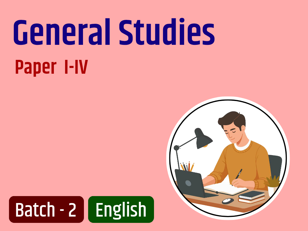 General Studies ( P I-IV ) IAS Mains Answer Writing Batch - 2 EN 