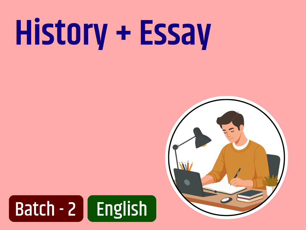 History + Essay IAS Mains Answer Writing Batch - 2 EN
